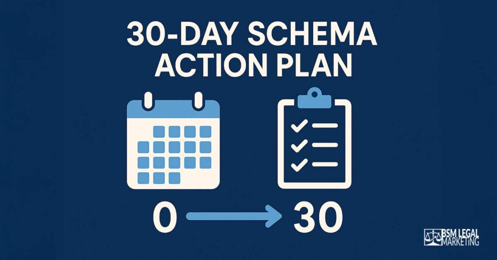 30 Day Schema Action Plan for Lawyers