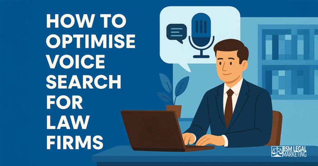 How to Optimise Voice Search For Law Firms