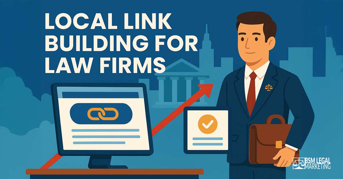 Local Link Building for Law Firms