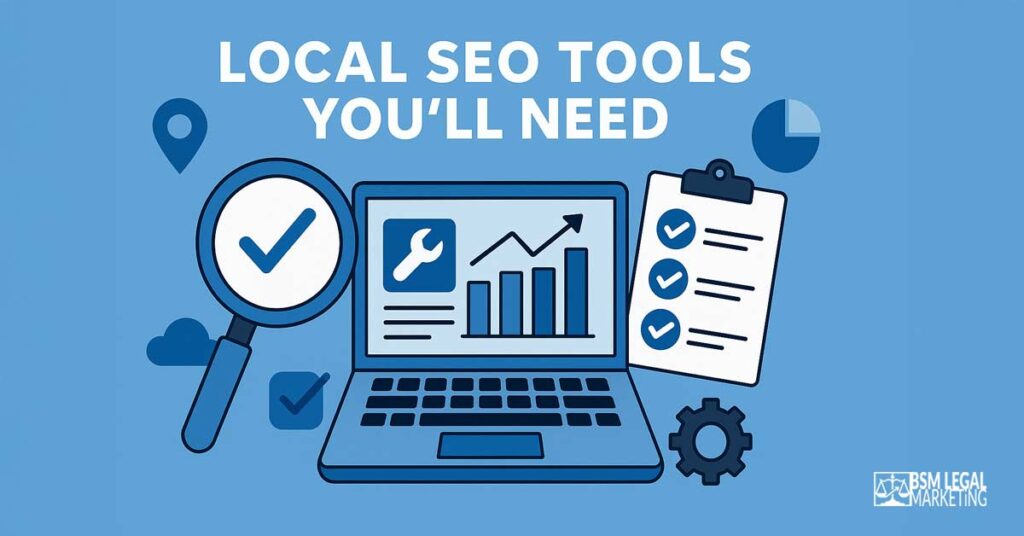 Local SEO Tools for Law Firms